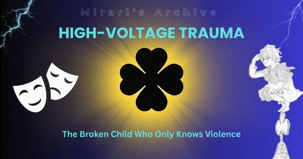 Mirari's Archive featured image for High-Voltage Trauma, showing Luck Voltia next to drama masks and a glowing central four-leaf clover.